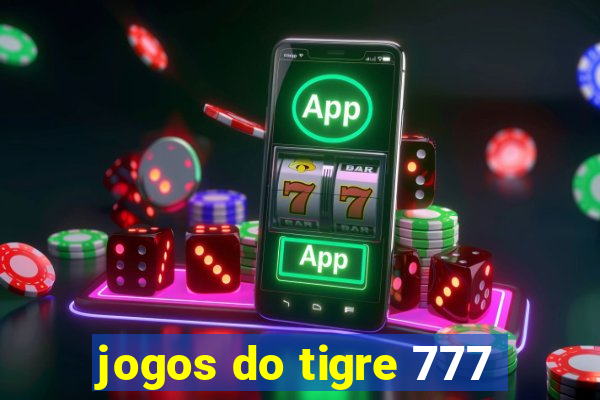 jogos do tigre 777